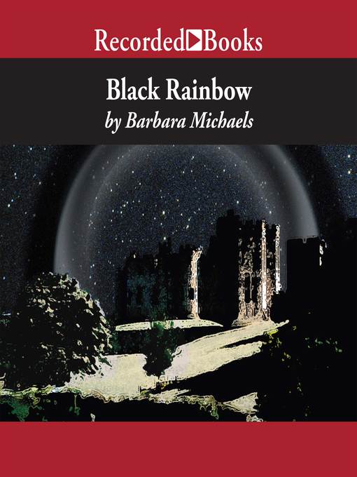Title details for Black Rainbow by Barbara Michaels - Wait list
